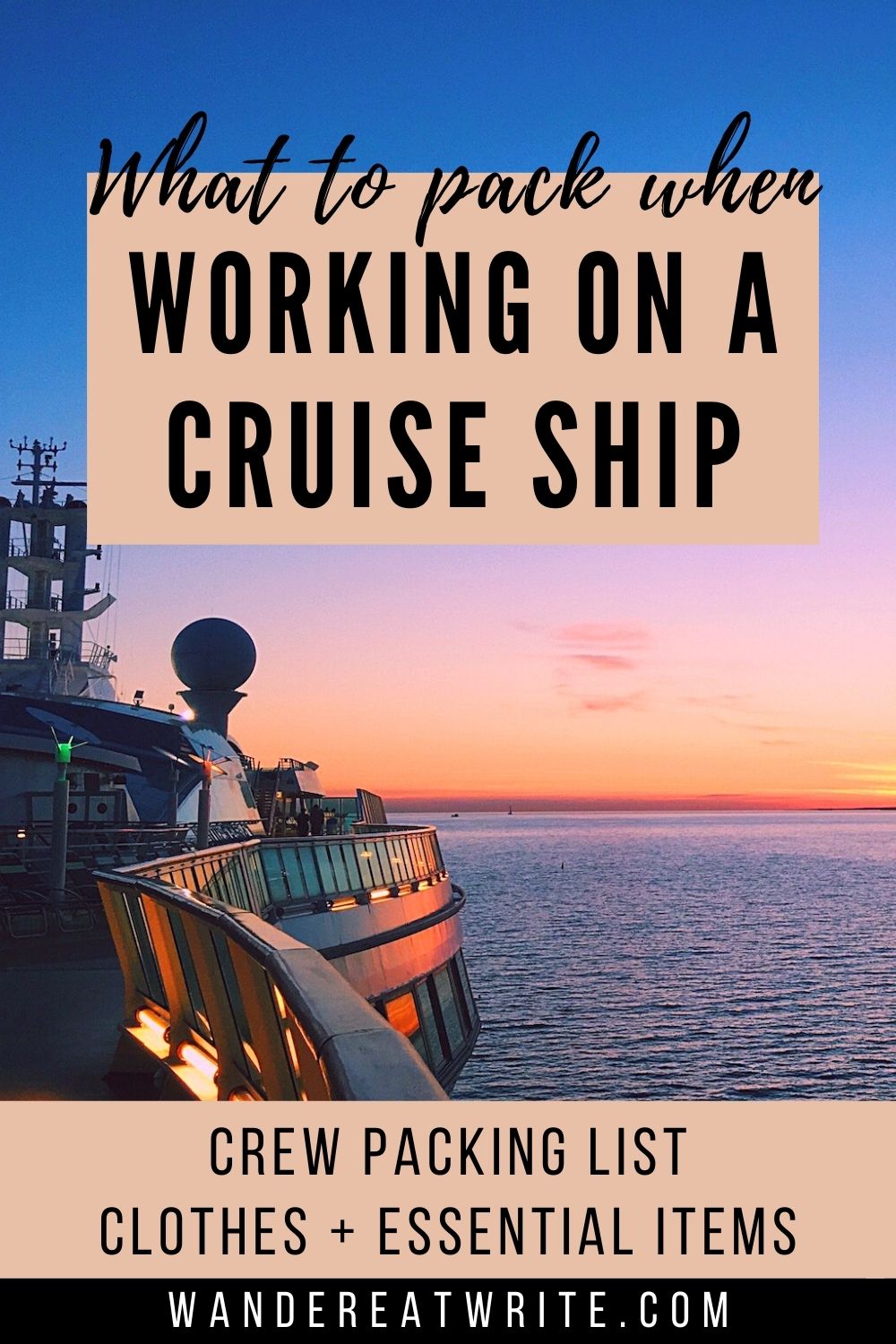 what to pack when working on a cruise ship