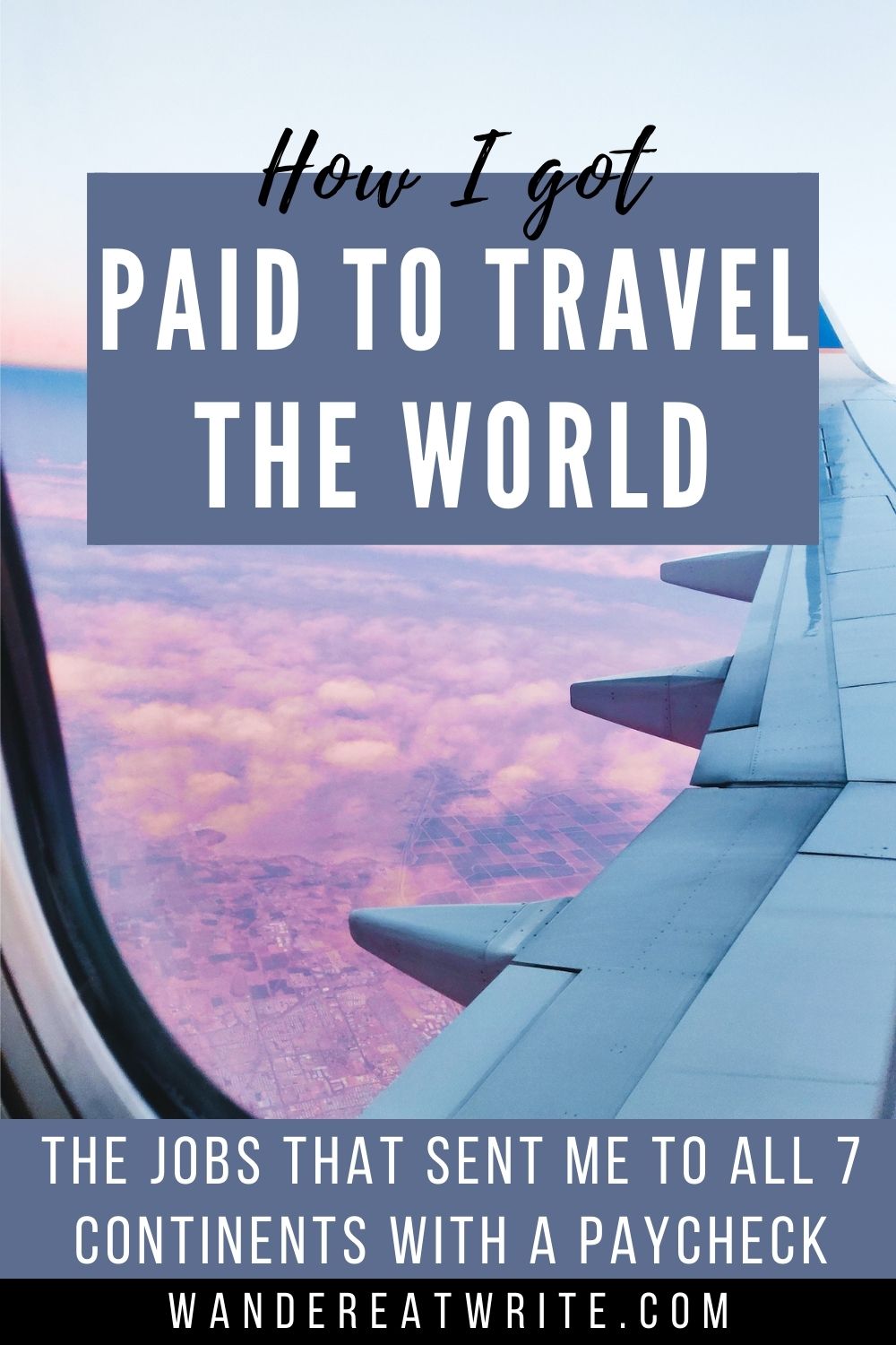 7 continents 7 seas how i got paid to travel the world