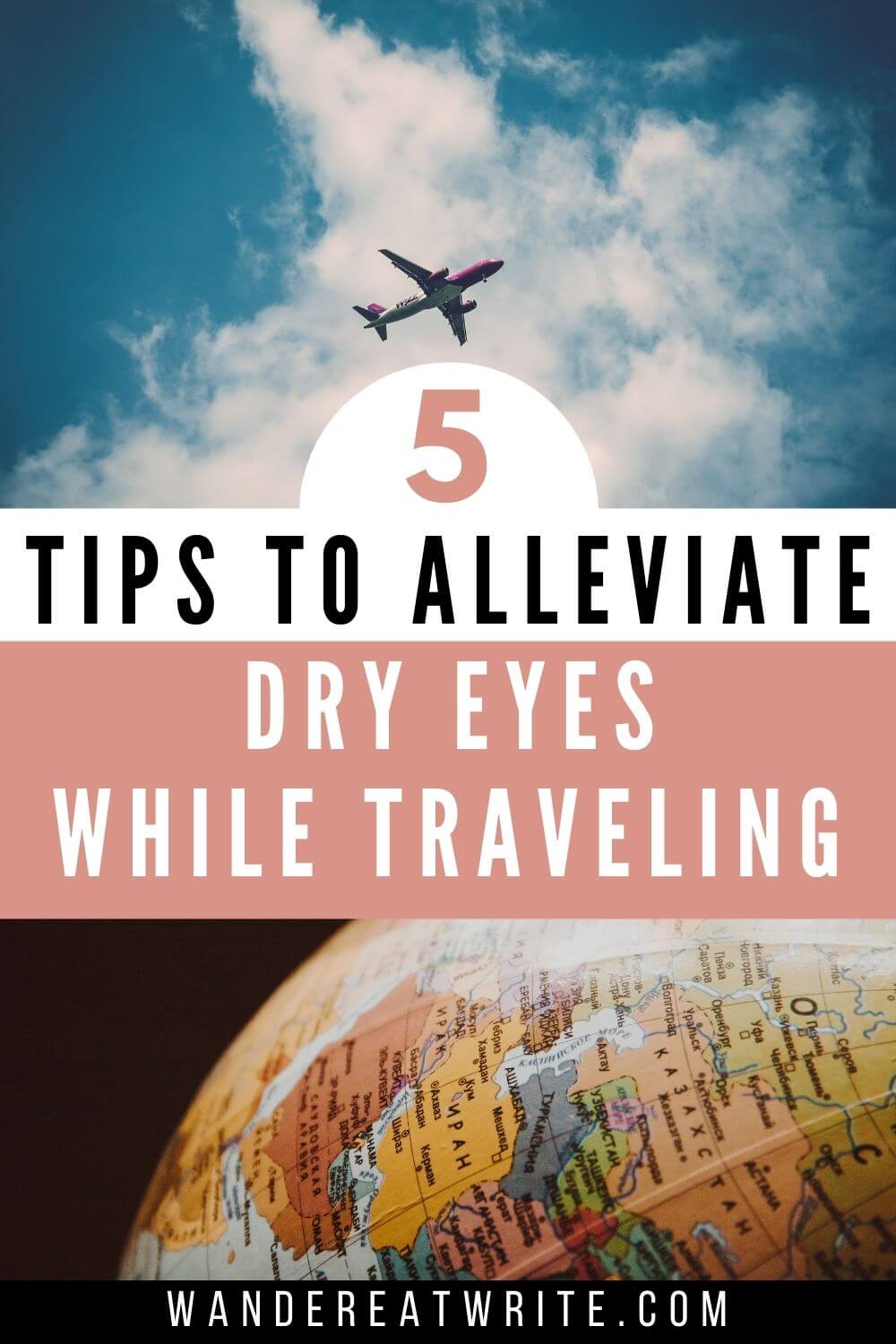 5 tips to alleviate dry eyes while traveling