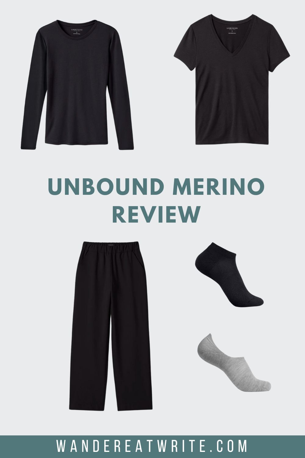 Photo collage title: Unbound Merino Review. Photos on top row: a black women's long sleeve crew shirt in black and a black women's v-neck t-shirt. Photos on the bottom row: women's lightweight travel pants in black, ankle socks in black, and no-show socks in gray