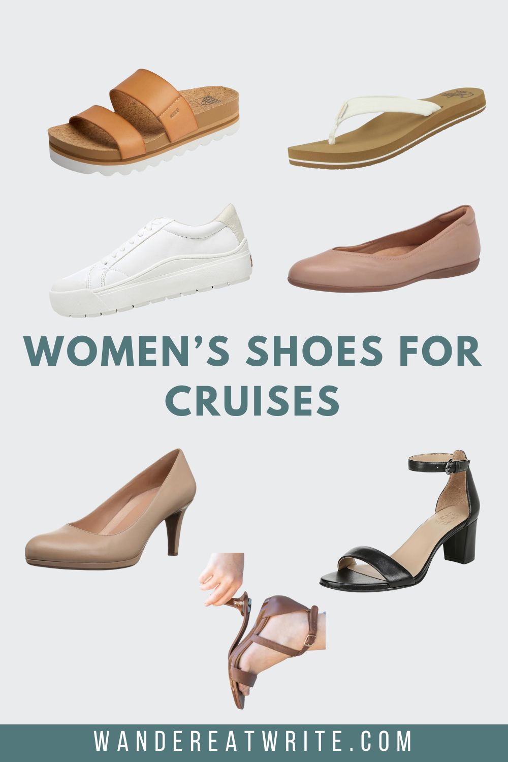Women's shoes for cruises. Top row photos: tan sandals, flip flop with white strap. Second top row: white sneakers, light pink ballet flat. Bottom photos: nude pump heel, brown convertible heel with person taking heel off, black sandal with heel