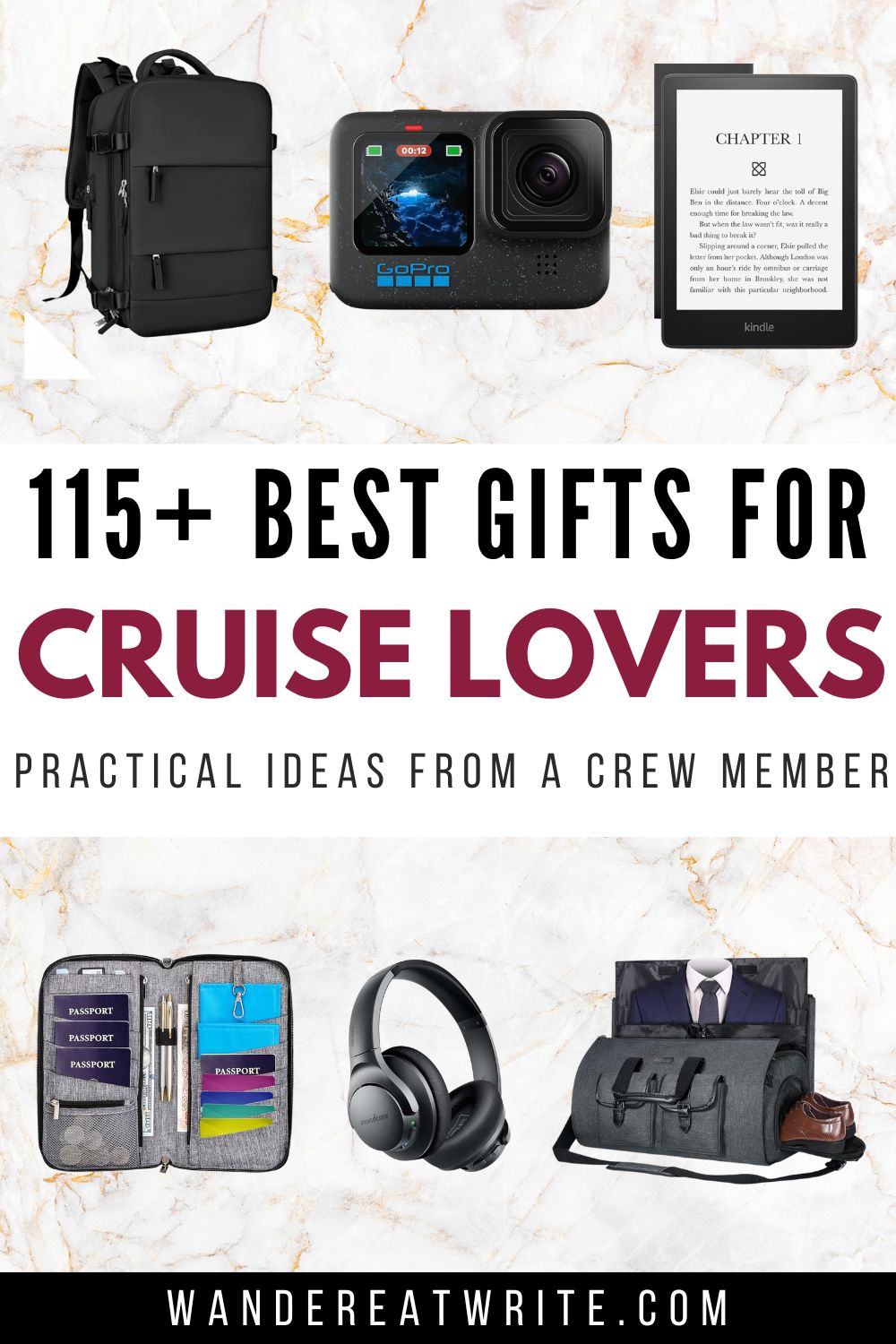 Pin title: 115+ best gifts for cruise lovers: practical ideas from a crew member. Top photos: a black backpack, gopro, kindle. Bottom photos: a family passport holder, black noise cancelling headphones, and a gray duffel bag