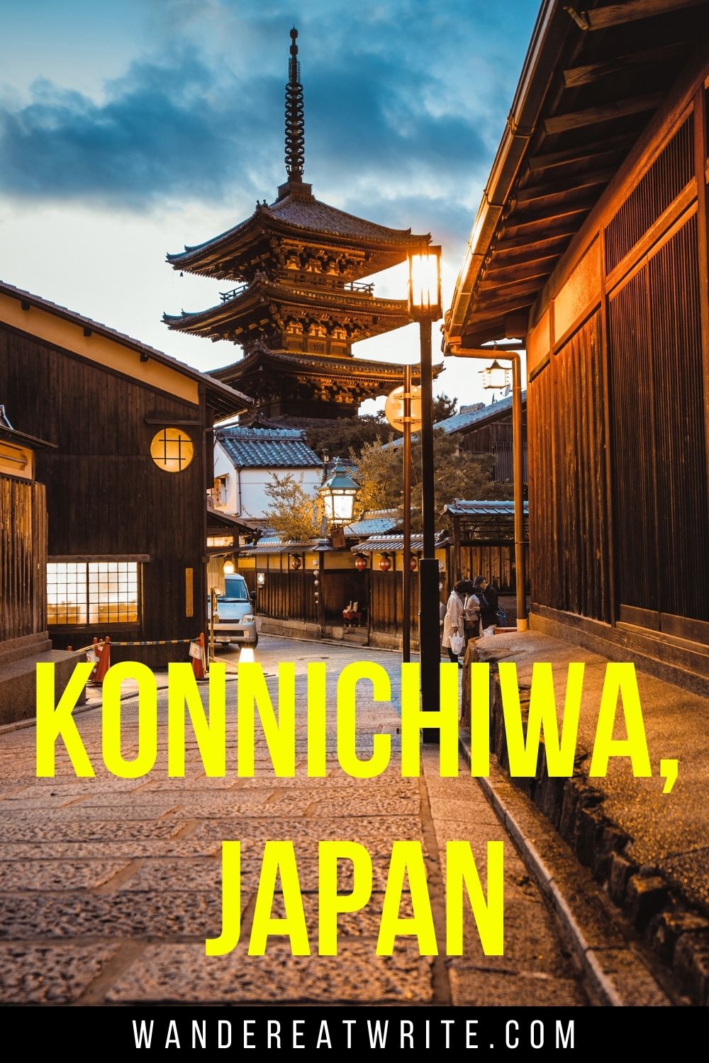 Photo text: konnichiwa, Japan. Background photo: a Japanese street at dusk with traditional houses on the sides and a pagoda in the foreground