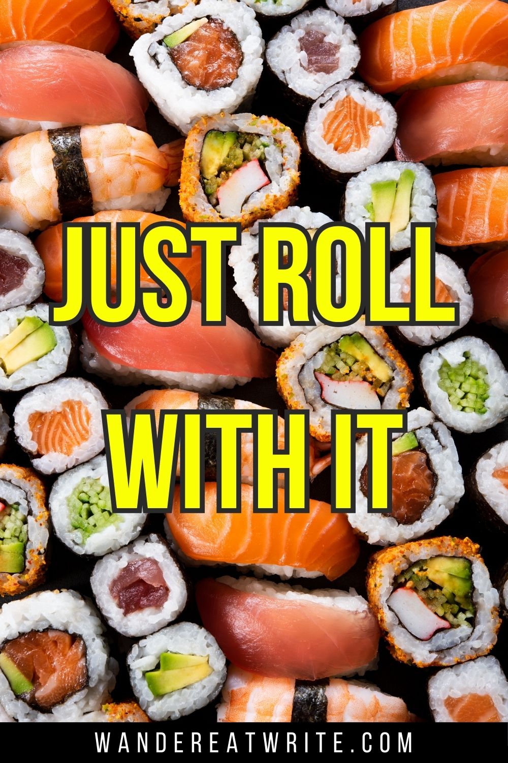 Japan caption: Just roll with it. Background photo: sushi rolls